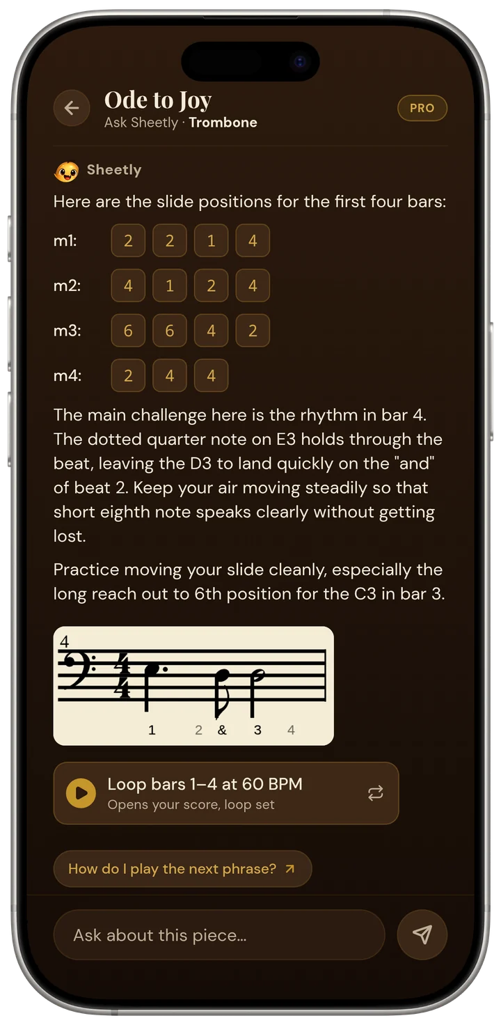 Ask Sheetly on an iPhone. The question reads 'how do I play the first notes in Ode to Joy?' and the answer lists trombone slide positions for bars 1 to 4, with follow-up chips 'What do the numbers mean?' and 'Practice bar 1 slowly'